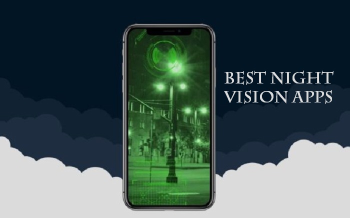 best night vision apps