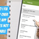How Do I Fix Display Over Other App Features Not Available