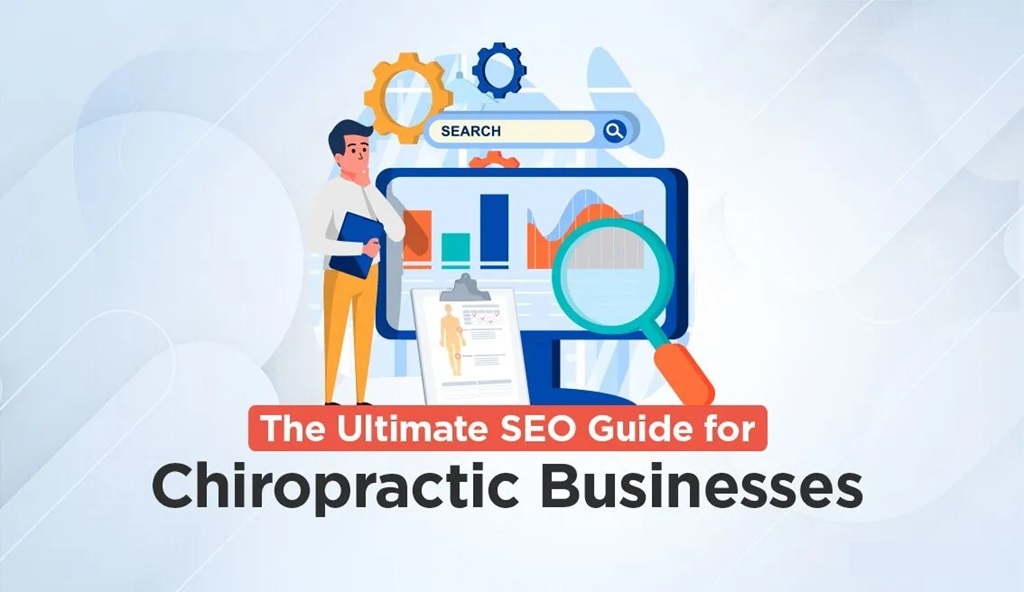 Why SEO Matters for Chiropractors