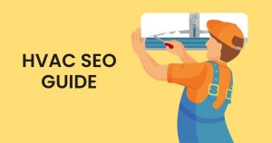 SEO for HVAC Beginners: A Comprehensive Guide