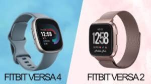 Fitbit Versa 2 Vs Fitbit Versa 4